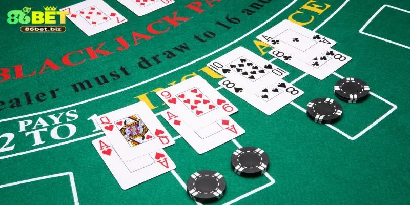 Luật chơi Blackjack cơ bản tại 86bet